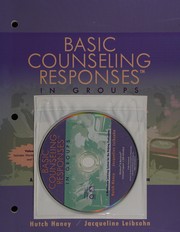 Basic counseling responses in groups a multimedia learning system for the helping professions