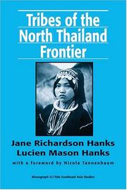 Tribes of the North Thailand frontier