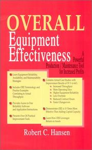 Overall equipment effectiveness a powerful production/maintenance tool for increased profits