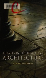 Travels in the history of architecture