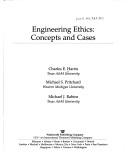 Engineering ethics concepts and cases