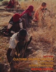 Culture, people, nature an introduction to general anthropology