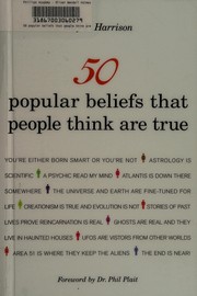 50 popular beliefs that people think are true