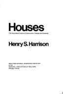 Houses the illustrated guide to construction, design, and systems