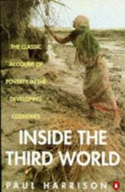 Inside the Third World the anatomy of poverty