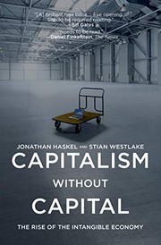 Capitalism without capital the rise of the intangible economy