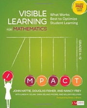Visible learning for mathematics, grades K-12 what works best to optimize student learning