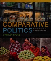 Comparative politics domestic responses to global challenges