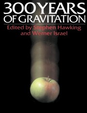 Three hundred years of gravitation.