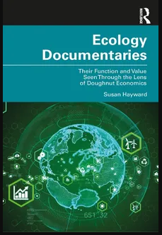 Ecology documentaries their function and value seen through the lens of doughnut economics