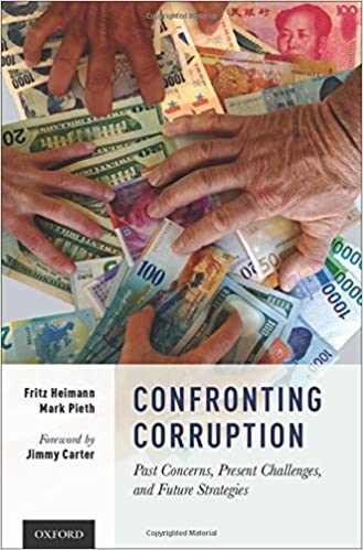 Confronting corruption past concerns, present challenges, and future strategies