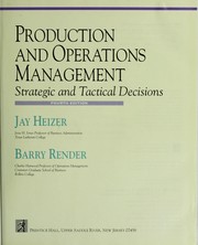 Production and operations management strategic and tactical decisions