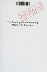 The development of working memory in children