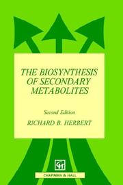 The biosynthesis of secondary metabolites