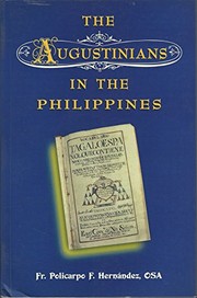 The Augustinians in the Philippines and their contribution to the printing press, philology, poetry, religious literature, history and sciences
