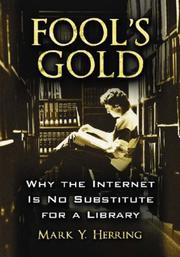 Fool's gold why the Internet is no substitute for a library