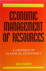 Economic management of resources a critique of classical economics