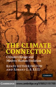 The climate connection climate change and modern human evolution
