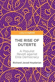 The rise of Duterte a populist revolt against elite democracy