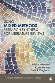 Using mixed methods research synthesis for literature reviews