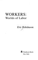 Workers worlds of labor