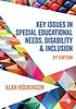 Key issues in special educational needs, disability & inclusion