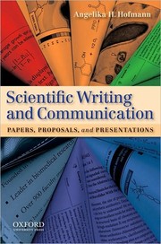 Scientific writing and communication papers, proposals, and presentations