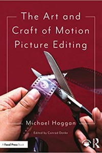 The Art and craft of motion picture editing