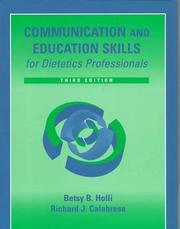 Communication and education skills for dietetics professionals