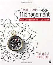 Social work case management case studies from the frontlines