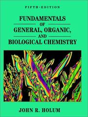 Fundamentals of general, organic, and biological chemistry