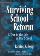 Surviving school reform a year in the life of one school