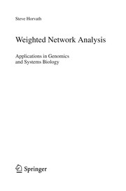 Weighted network analysis applications in genomics and systems biology