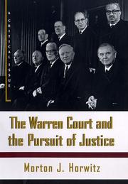 The Warren Court and the pursuit of justice a critical issue