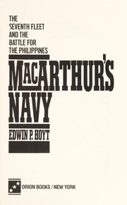 MacArthur's navy the seventh fleet and the battle for the Philippines