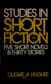 Studies in short fiction five short novels and thirty stories