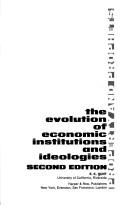 Property and prophets the evolution of economic institutions and ideologies