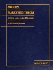 Modern marketing theory critical issues in the philosophy of marketing science