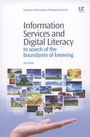 Information services and digital literacy in search of the boundaries of knowing