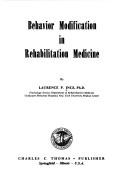Behavior modification in rehabilitation medicine