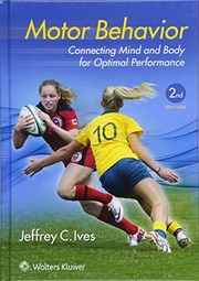 Motor behavior connecting mind and body for optimal performance