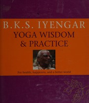 Yoga wisdom & practice
