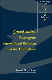 Quasi-states sovereignty, international relations and the Third World