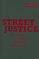 Street justice retaliation in the criminal underworld