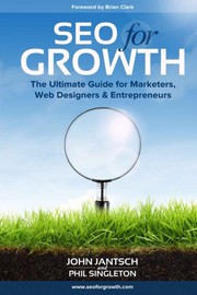 SEO for Growth the ultimate guide for marketers, web designers & entrepreneur