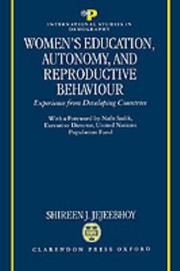 Women's education, autonomy, and reproductive behaviour experience from developing countries