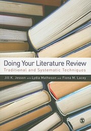 Doing your literature review traditional and systematic techniques