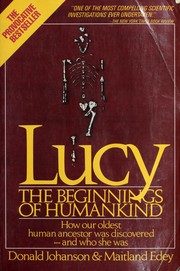 Lucy the beginnings of humankind