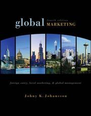Global marketing foreign entry, local marketing, and global management