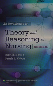 An Introduction to theory and reasoning in nursing